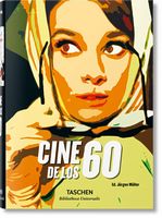 Movies of the 60s Авт: Jurgen Muller Вид-во: Taschen Movies of the 60s Авт: Jurgen Muller Вид-во: Taschen - Життя Видатних Людей