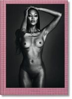 Naomi. Updated Edition Авт: Josh Baker Вид-во: Taschen
