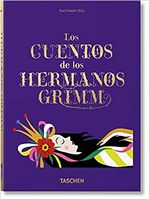 The Fairy Tales. Grimm & Andersen Авт: Brothers Grimm Hans Christian Andersen Вид-во: Taschen The Fairy Tales. Grimm & Andersen Авт: Brothers Grimm Hans Christian Andersen Вид-во: Taschen - Життя Видатних Людей