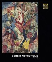 Berlin Metropolis 1918-1933 Авт: Olaf Peters Вид-во: Prestel Publishing Berlin Metropolis 1918-1933 Авт: Olaf Peters Вид-во: Prestel Publishing - Класична та сучасна проза