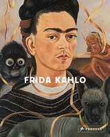 Frida Kahlo Авт: Claudia Bauer Вид-во: Prestel Publishing Frida Kahlo Авт: Claudia Bauer Вид-во: Prestel Publishing - Класична та сучасна проза
