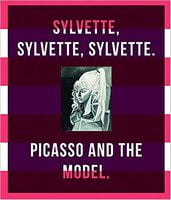 Picasso and the Model Sylvette, Sylvette, Sylvette Авт: Christoph Grunenberg Вид-во: Prestel Publishing Picasso and the Model Sylvette, Sylvette, Sylvette Авт: Christoph Grunenberg Вид-во: Prestel Publishing - Класична та сучасна проза