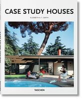 Case Study Houses Авт: Elizabeth A. T. Smith Вид-во: Taschen Case Study Houses Авт: Elizabeth A. T. Smith Вид-во: Taschen