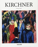 Kirchner Авт: Norbert Wolf Вид-во: Taschen