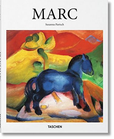 Marc. 1880–1916. Pioneer of Abstract Painting Авт: Susanna Partsch Вид-во: Taschen - фото 1