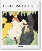 Toulouse-Lautrec Авт: Matthias Arnold Вид-во: Taschen