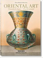 Prisse d'Avennes. Oriental Art Авт: Sheila S. Blair Jonathan M. Bloom Emile Prisse d'Avennes Вид-во: Taschen