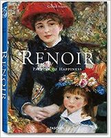 Renoir. Painter of Happiness Авт: Gilles Neret Вид-во: Taschen