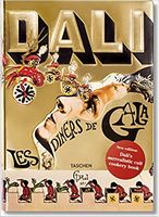 Dali. Les diners de Gala Авт: Salvador Dali Вид-во: Taschen Dali. Les diners de Gala Авт: Salvador Dali Вид-во: Taschen