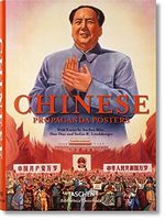 Chinese Propaganda Posters Авт: Stefan R. Landsberger Anchee Min Duo Duo Вид-во: Taschen