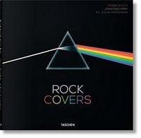 Rock Covers Авт: Robbie Busch Jonathan Kirby Вид-во: Taschen
