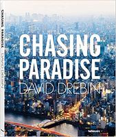 Chasing Paradise Авт: David Drebin Вид-во: teNeues