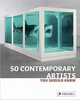 50 Contemporary Artists You Should Know Авт: Christiane Weidemann Вид-во: Prestel Publishing - Англійською мовою