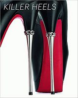 Killer Heels Авт: Lisa Small Вид-во: Prestel Publishing - Англійською мовою
