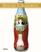 Brands & illustrators Авт: Josep Maria Minguet Marc Giminez Вид-во: Monsa
