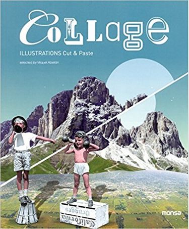 Collage. Illustrations cut & paste Авт: Miquel Abellan Вид-во: Monsa - фото 1