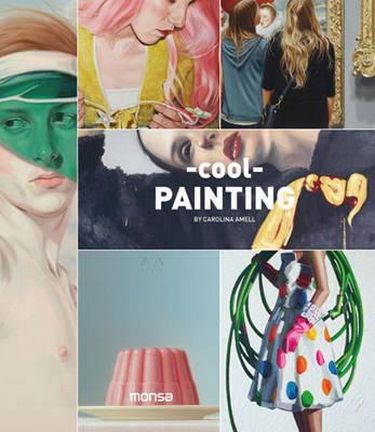 Cool Painting Авт: Carolina Amell Вид-во: Monsa - фото 1