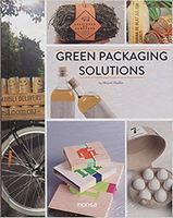 Green Packaging Solutions Авт: Miquel Abellan Вид-во: Monsa