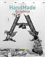 Handmade Graphics Авт: Carolina Amell Вид-во: Monsa Handmade Graphics Авт: Carolina Amell Вид-во: Monsa