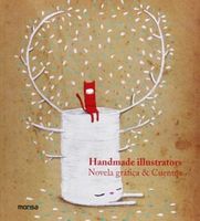 Handmade illustrators Авт: Julia Schonlau Вид-во: Monsa