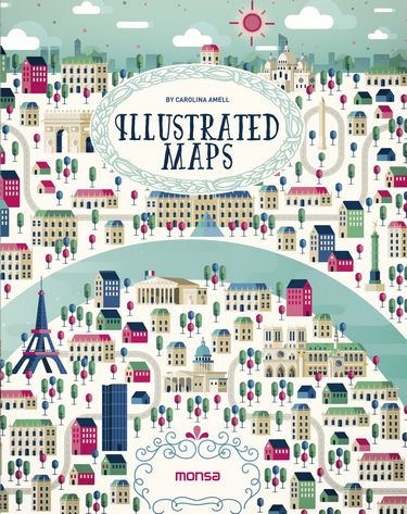Illustrated Maps Авт: Carolina Amell Вид-во: Monsa - фото 1