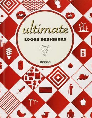 Ultimate logos designers Авт: Josep Maria Minguet Вид-во: Monsa - фото 1