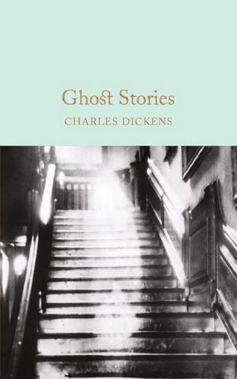 Ghost Stories Авт: Charles Dickens Вид-во: Macmillan - фото 1