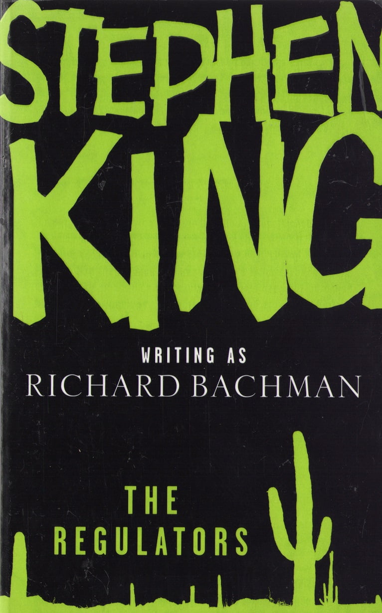 The Regulators Авт: Stephen King Richard Bachman Вид-во: Hodder & Stoughton Ltd