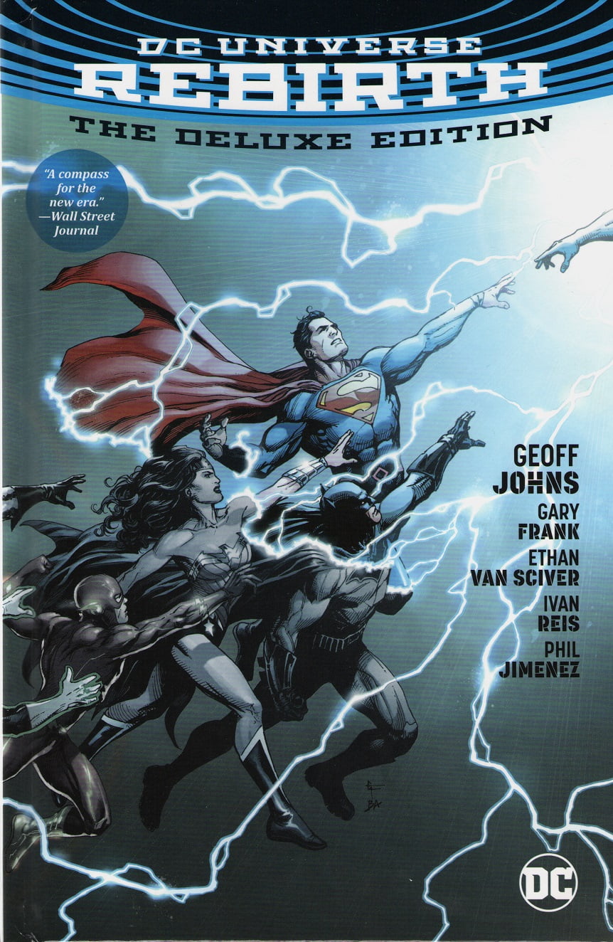 DC Universe Rebirth Deluxe Edition Авт: Geoff Johns Вид-во: DC Comics