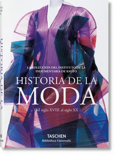 Fashion History from the 18th to the 20th Century (Bibliotheca Universalis) - фото 1