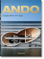 Ando. Complete Works 1975–Today. 40th Anniversary Edition (QUARANTE) Ando. Complete Works 1975–Today. 40th Anniversary Edition (QUARANTE)