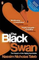 The Black Swan . The Impact of the Highly Improbable The Black Swan . The Impact of the Highly Improbable - Бізнес та підприємництво
