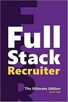 Full Stack Recruiter: The Ultimate Edition - Управління персоналом