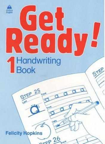 Прописи Get Ready! 1 Handwriting Book Авт: Felicity Hopkins Вид-во: Oxford - Посібники з Англійської для шкіл