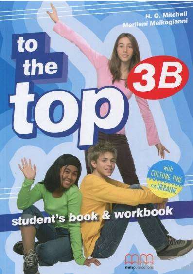 Підручник Англійська мова 10 клас To the Top SB+WB with CD-ROM for Ukraine Mitchell H.Q. MM Publications - Посібники з Англійської для шкіл