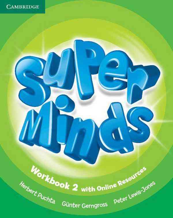 Робочий зошит Англійська мова Workbook Super Minds 2 клас Авт: Herbert Puchta Gunter Gerngross Peter Lewis-Jones Вид-во: Cambridge Робочий зошит Англійська мова Workbook Super Minds 2 клас Авт: Herbert Puchta Gunter Gerngross Peter Lewis-Jones Вид-во: Cambridge
