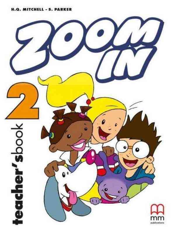 Книга для вчителя Англійська мова Teacher’s Book Zoom in Special 2 клас Авт: Mitchell H.Q. Parker S. Вид-во: MM Publications Книга для вчителя Англійська мова Teacher’s Book Zoom in Special 2 клас Авт: Mitchell H.Q. Parker S. Вид-во: MM Publications - підручники для початкової школи