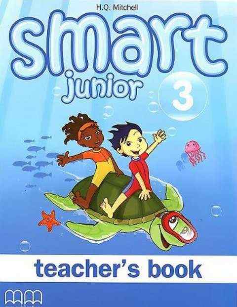 Книга для вчителя Англійська мова Teacher's Book Smart Junior Поглиблений 2 клас НУШ Авт: Mitchell H.Q. Вид-во: MM Publications Книга для вчителя Англійська мова Teacher's Book Smart Junior Поглиблений 2 клас НУШ Авт: Mitchell H.Q. Вид-во: MM Publications - підручники для початкової школи