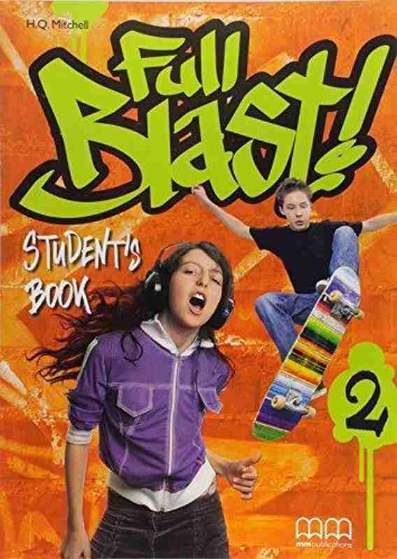 Підручник Англійська мова 6 клас Поглиблений Full Blast 2 Student's Book Нова програма Авт: Мітчелл Г.К. Вид-во: MM Publications Підручник Англійська мова 6 клас Поглиблений Full Blast 2 Student's Book Нова програма Авт: Мітчелл Г.К. Вид-во: MM Publications