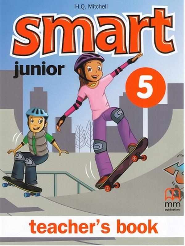 Книга для вчителя Англійська мова Поглиблений Teacher’s Book Smart Junior 5 клас Авт: Mitchell H.Q. Вид-во: MM Publications Книга для вчителя Англійська мова Поглиблений Teacher’s Book Smart Junior 5 клас Авт: Mitchell H.Q. Вид-во: MM Publications - Посібники з Англійської для шкіл