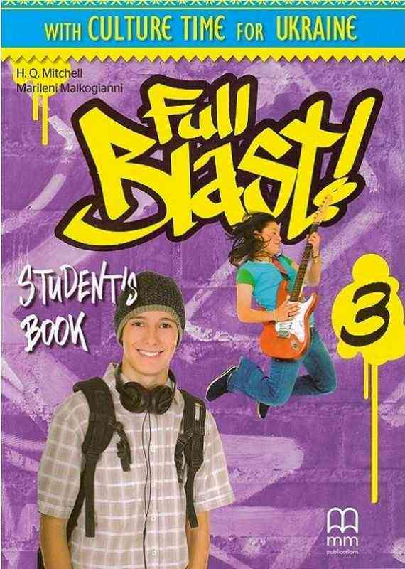 Підручник Англійська мова Full Blast 3 7 клас Поглиблений Авт: Mitchell H.Q. Marileni Malkogianni Вид-во: MM Publications Підручник Англійська мова Full Blast 3 7 клас Поглиблений Авт: Mitchell H.Q. Marileni Malkogianni Вид-во: MM Publications - Англійська мова сьомий клас