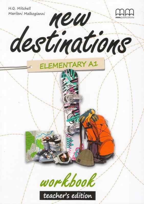 Робочий зошит для вчителя New Destinations Elementary A1 Workbook Teacher's Edition Mitchell H.Q. Marileni Malkogianni MM Publications - Посібники з Англійської для шкіл
