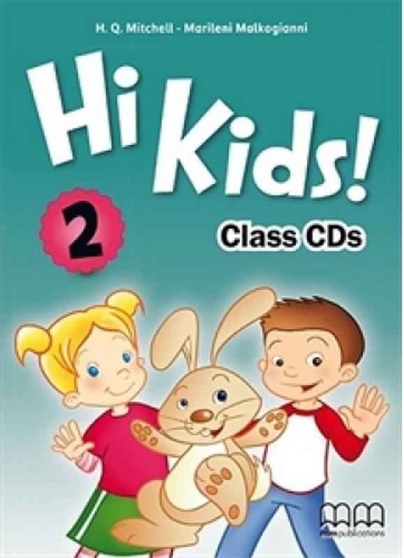 Диск Hi Kids! 2 Class CDs Англійська мова Mitchell H.Q. MM Publications - Посібники з Англійської для шкіл