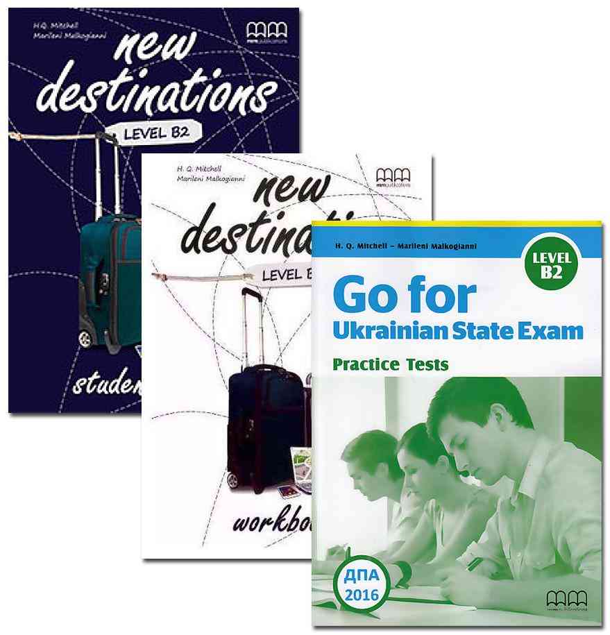 Комплект New Destinations Level B2 Ukrainian Edition Go for Ukrainian State Exam Mitchell Marileni Malkogianni MM Publications - Посібники з Англійської для шкіл