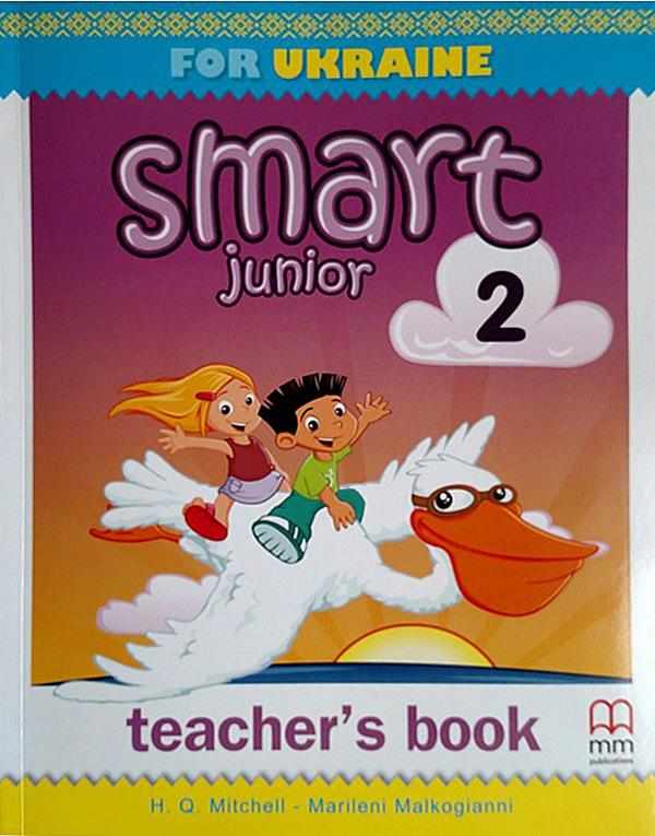 Книга для вчителя Англійська мова Teacher's Book Smart Junior 2 клас НУШ Авт: Mitchell H.Q. Marileni Malkogianni Вид-во: MM Publications Книга для вчителя Англійська мова Teacher's Book Smart Junior 2 клас НУШ Авт: Mitchell H.Q. Marileni Malkogianni Вид-во: MM Publications - Книги для вчителя Англійська мова 2 клас НУШ