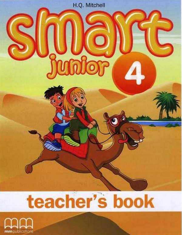 Книга для вчителя Англійська мова Smart Junior 4 клас Поглиблений Авт: Mitchell H.Q. Вид-во: MM Publications - Посібники з Англійської для шкіл