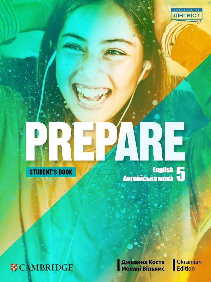 Підручник Англійська мова Prepare Student's Book 5 клас НУШ Авт: В. Мелані К. Джоанна Вид-во: Лінгвіст - Англійська мова п'ятий клас