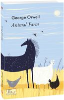 Animal Farm (Ферма тварин) Авт: George Orwell Вид-во: Фоліо Animal Farm (Ферма тварин) Авт: George Orwell Вид-во: Фоліо