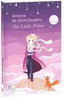The Little Prince (Маленький принц) Авт: Антуан де Сент-Екзюпері Вид-во: Фоліо
