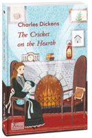 The Cricket on the Hearth (Цвіркун домашнього вогнища) - Література Англійською мовою